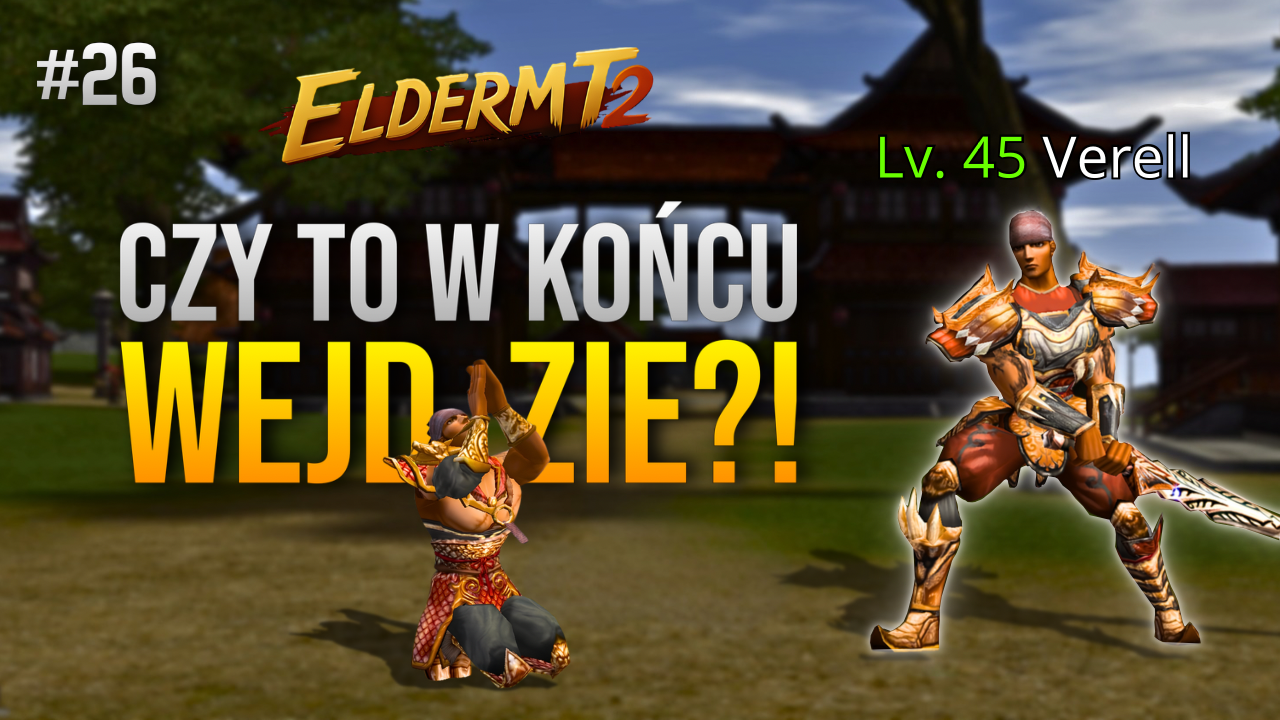 ElderMT2 #26 - Czy to WBIJE na 9?! [Lwia PART 1]