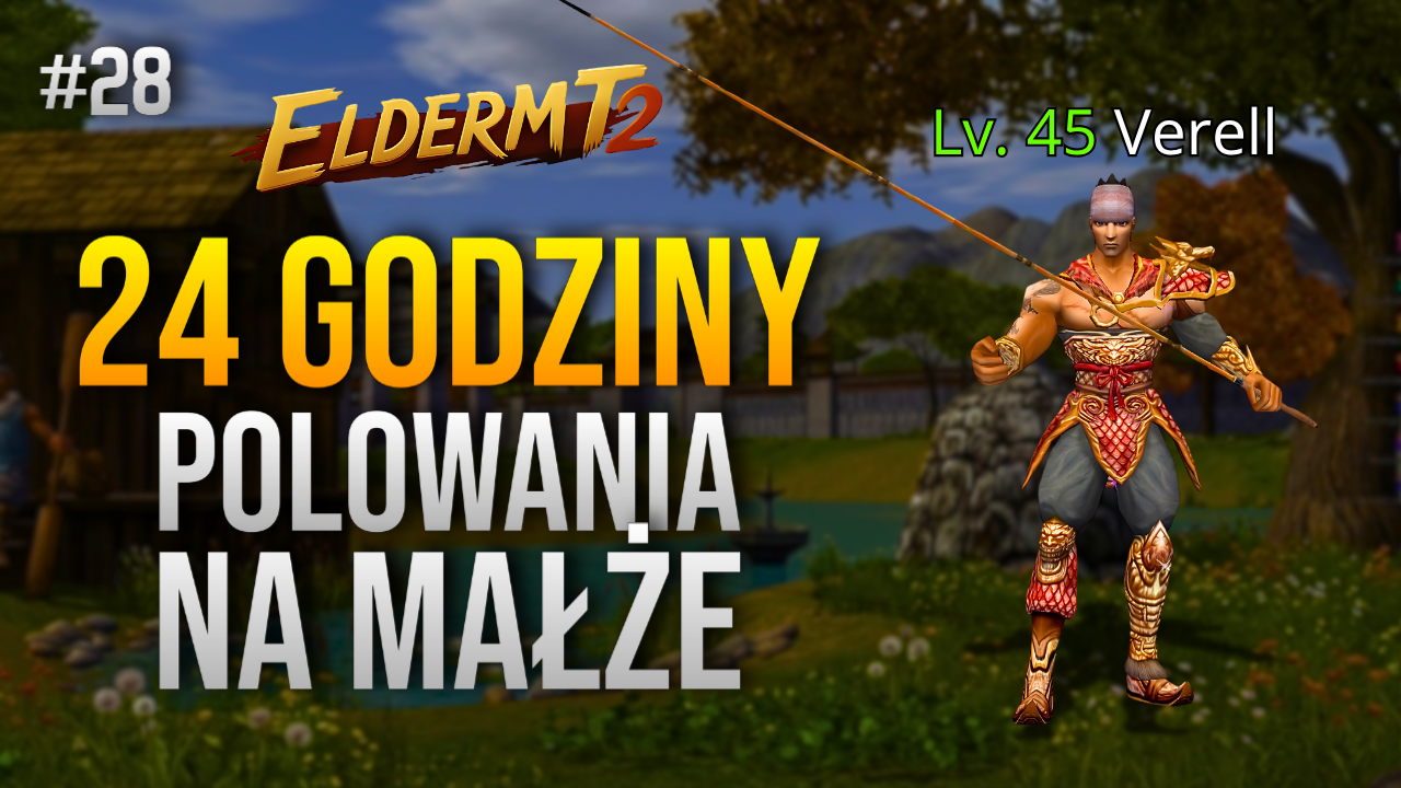 ElderMT2 #28 - 24 Godziny Łowienia! Polowanie na Małże!