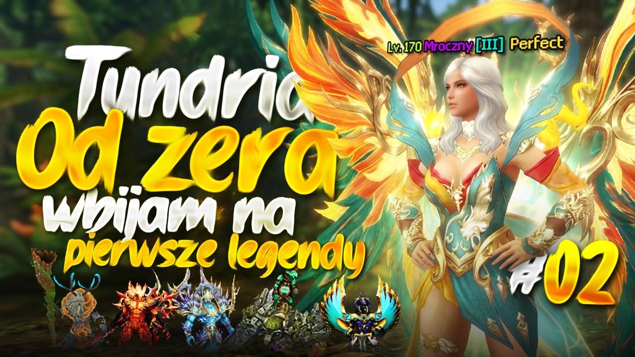 Tundria od zera | #2 – Wbijam na pierwsze legendy!