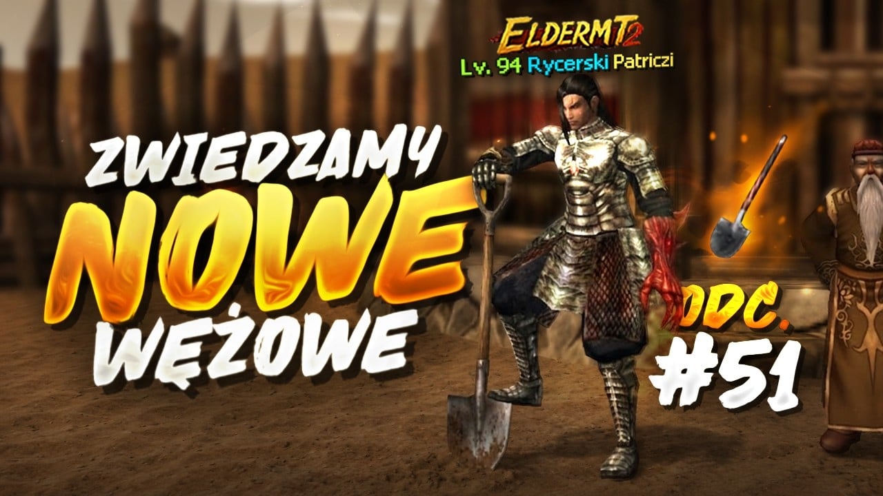Metin2 - Droga do Hwang #51 | Patriczi Poznaje Nową Mapę! Coraz Bliżej 95 UPA! [ElderMT2]