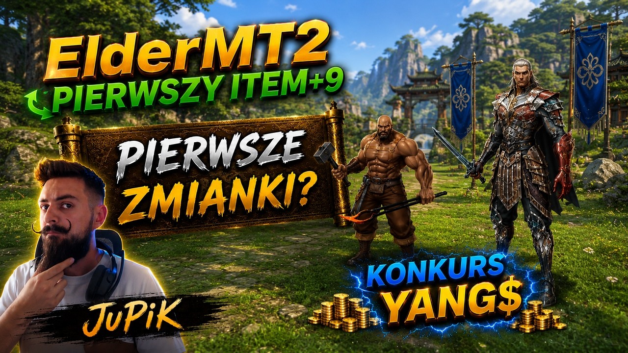 🟢ElderMT2 (03) JuPiK 👉 SREBRNY+9❓ XD KONKURS YANG 🤑