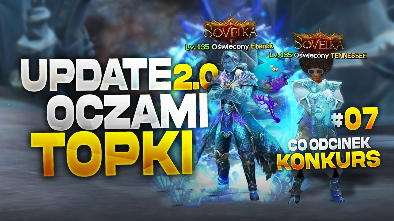 Sovelka.pl [7] -  KOLEJNA MOCNA POSTAĆ! 135LVL UP! SIŁA ORKA G1! UPDATE 2.0 [KONKURS]