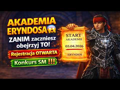 🟢AKADEMIA ERYNDOSA😱ZANIM zaczniesz na Akademii Eryndosa – obejrzyj TO! ✅Konkurs SM❗❗❗