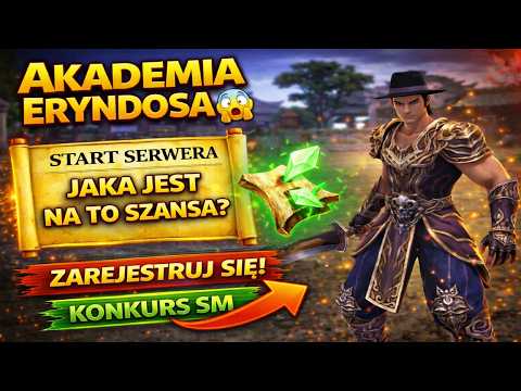 🟢AKADEMIA ERYNDOSA [ 3 ]😱 -  FMS + KOWAL =❓ KONKURS SM❗