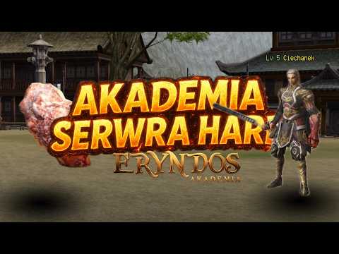 Eryndos Akademia #1 - STARTUJE AKADEMIA KLASYCZNEGO SERWERA HARD - IDEALNY START (KONKURS 3X50ZŁ)