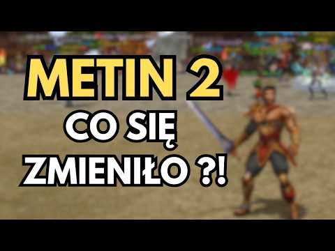 Metin2 - Co się stało z kontentem i dlaczego dziś wygląda inaczej?