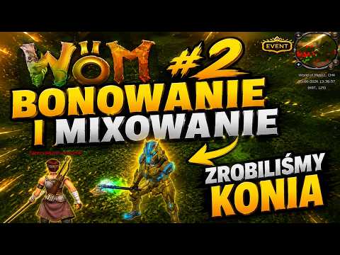 WoM2 #2 - Bonujemy i Mixujemy Itemy | Robimy Konia i Dropimy Medale | Ponad 2000 osób online metin2