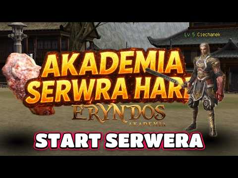 Eryndos Akademia #1 - MOCNO PRZYFARCONE NA STARCIE SERWERA - PO LATACH ZAGRAM SURĄ BM (KONKURS)