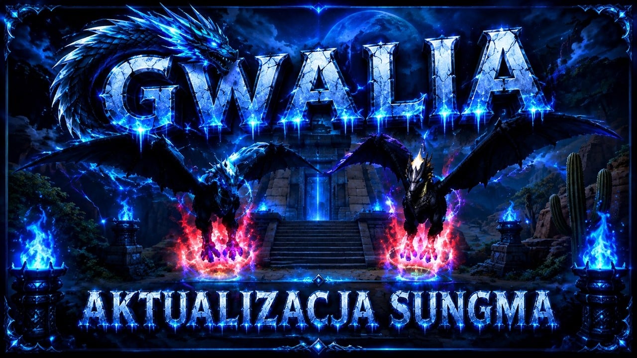 NOWY CONTENT CZYLI SUNGMA I MASA RZECZY DO ROBOTY | Gwalia.pl #20