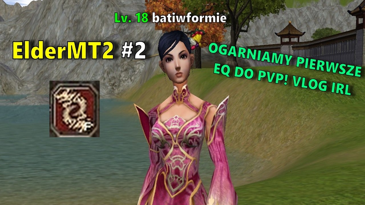 ElderMT2 [2] - WBIŁEM SKOWYT NA P NA 18 LVL-U!  OGARNIAMY PIERWSZE EQ DO PVP! VLOG IRL! I KONKURS!
