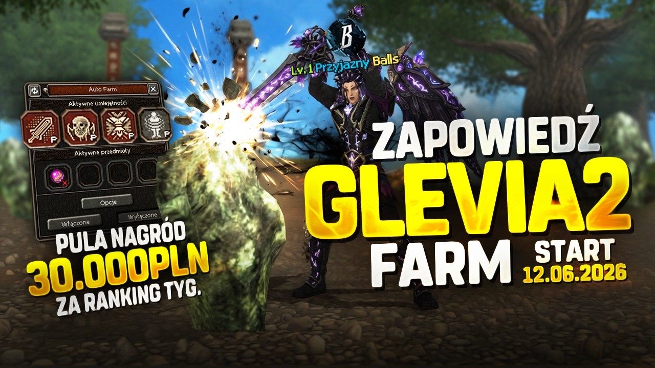 【0】Glevia2 Farm -  Pierwszy serwer Farm w Polsce! 30 000 PLN w puli nagród! [KONKURS 2X PAKIET IS]