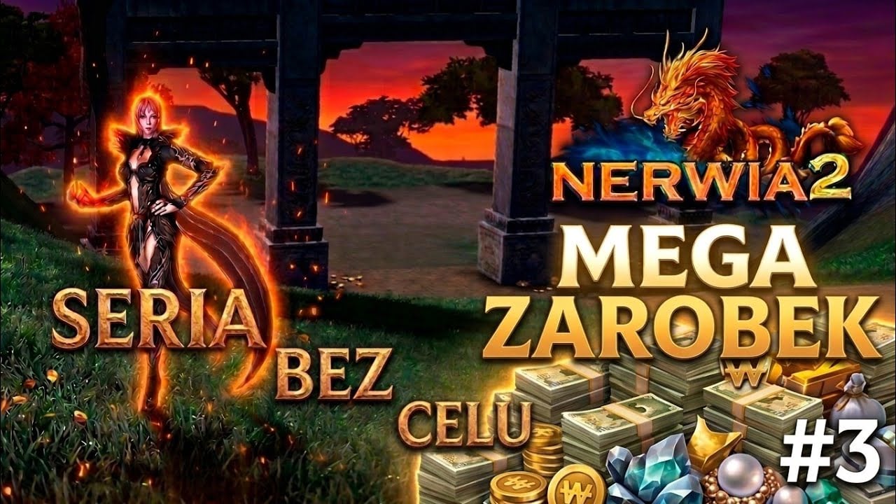 Nerwia2 | Seria Bez Celu #3 Progres postaci coraz większy