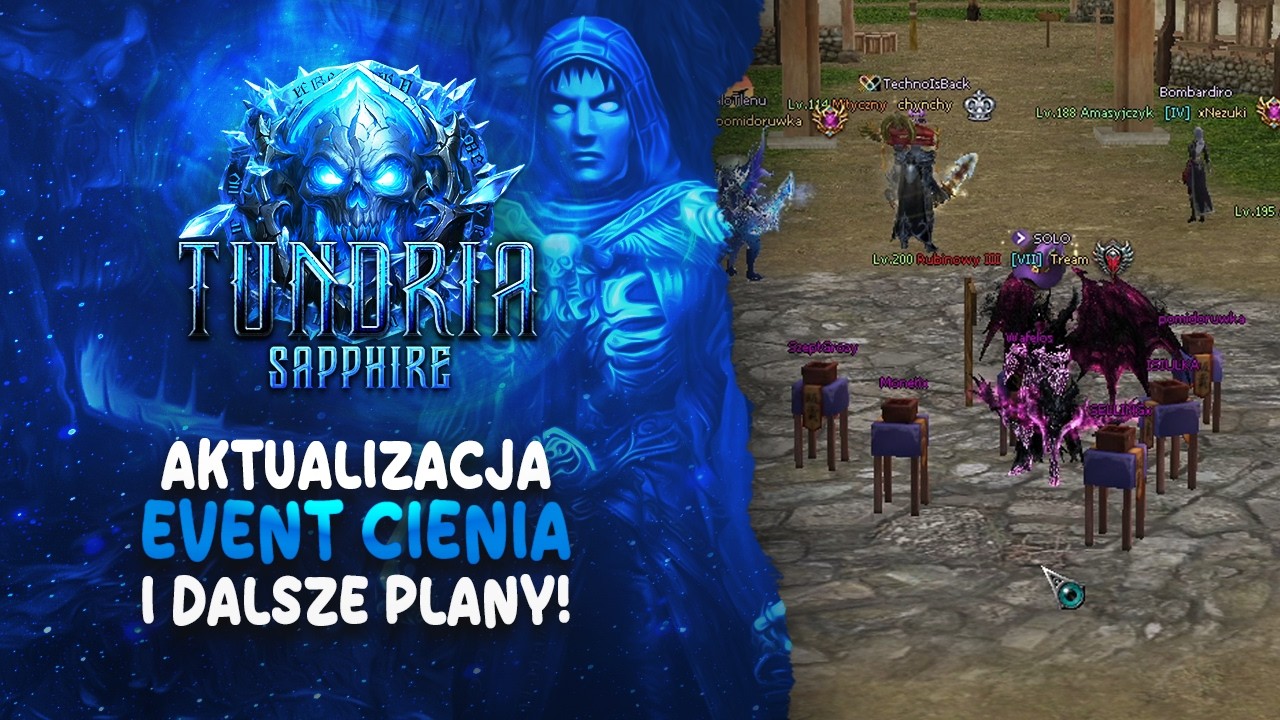 TUNDRIA SAPPHIRE #19 - ŁĄCZENIE SERWERÓW I DUŻE ZAPOWIEDZI