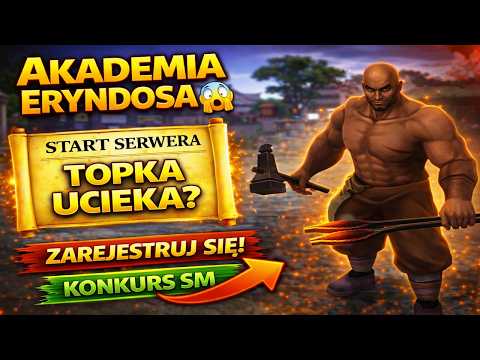 🟢AKADEMIA ERYNDOSA [2]😱 - BOJOWIEC I ULEPSZANIE FMSA ✅ KONKURS SM❗