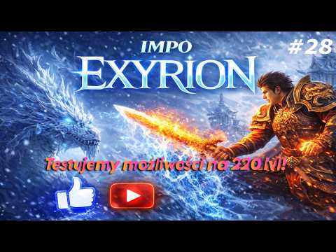 Exyrion - Podbijamy mapę 220! Test nowego dungeonu - Alastor! [#28] KONKURS