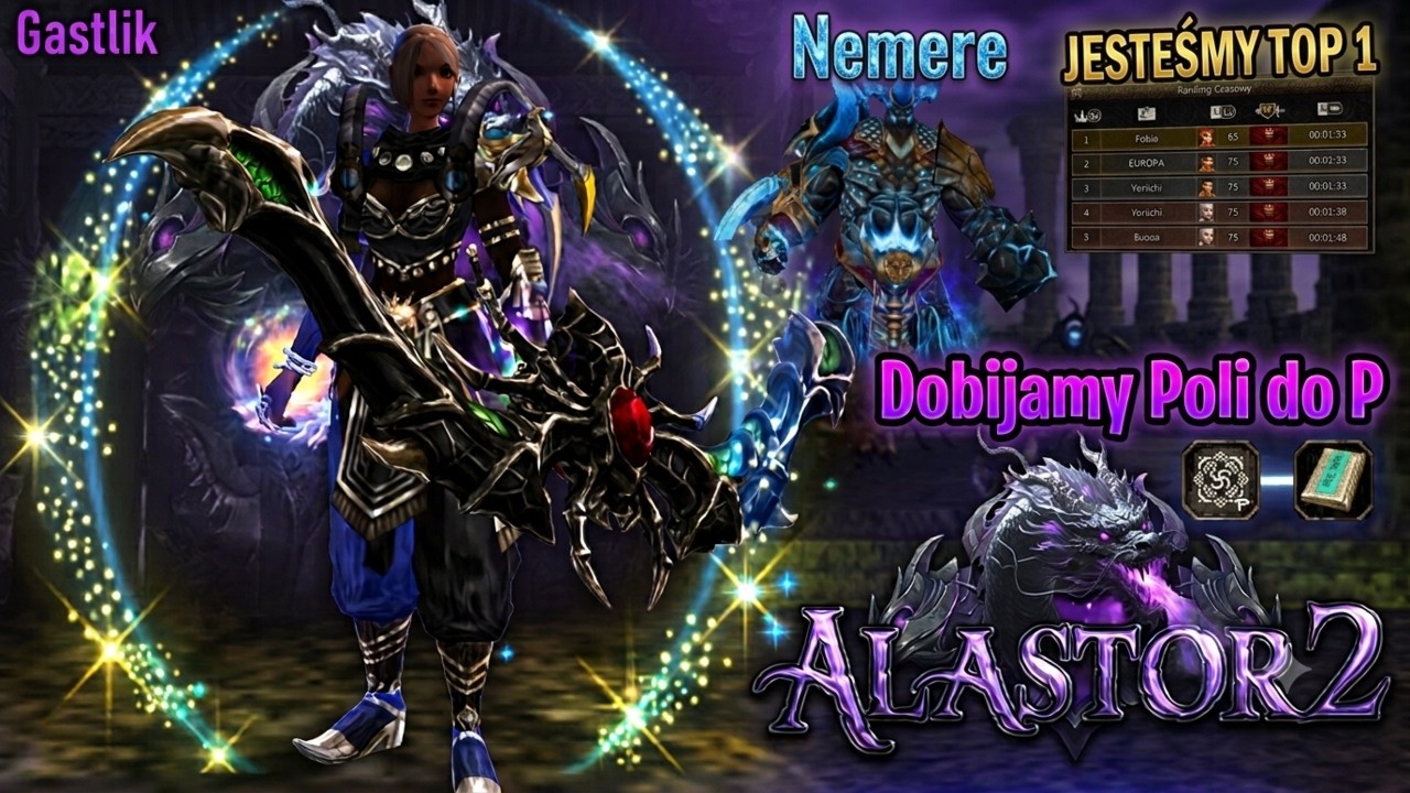 Alastor2 Wbiłem Top1 Czas Na Nemere I Dobilismy Poli Do P