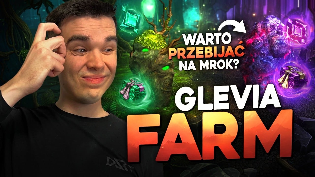 Glevia2 Farm #5 – CZY WARTO PRZEBIJAĆ NA MROK?