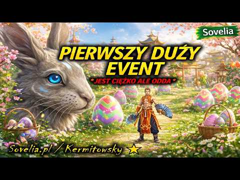 Sovelia | Test Eventu Wielkanocnego (Kermitowsky Odc.22)