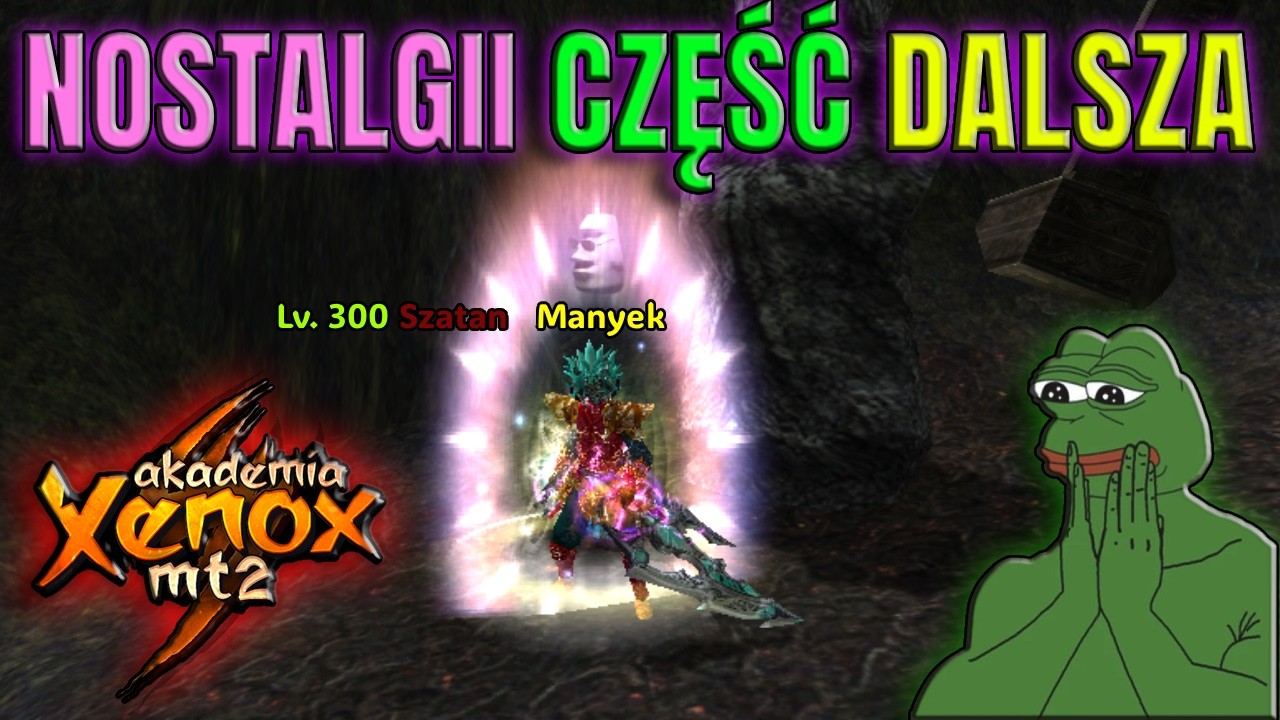 XenoxMT2.com [#02] - NOSTALGIO TRWAJ WIECZNOŚĆ