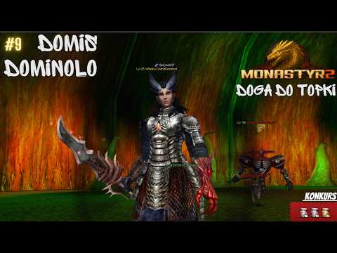 Monastyr2 #8 DROGA DO TOPKI 💪Riper to ziomal💪💪💪 DomisDominolo metin2 +KonkursSM🤑