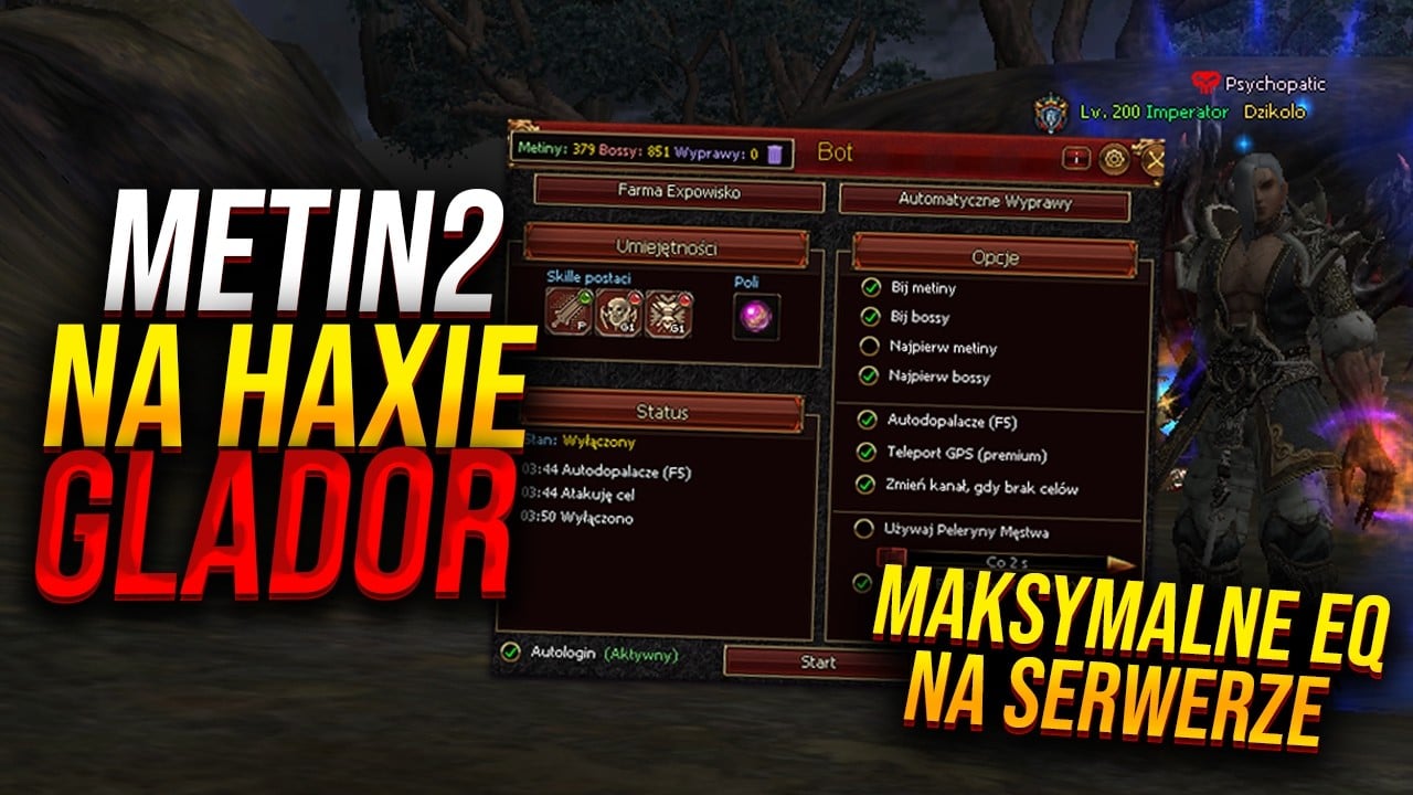 METIN2 NA HAXIE [GLADOR] - WYMAXOWAŁEM POSTAĆ NA BOCIE?😮