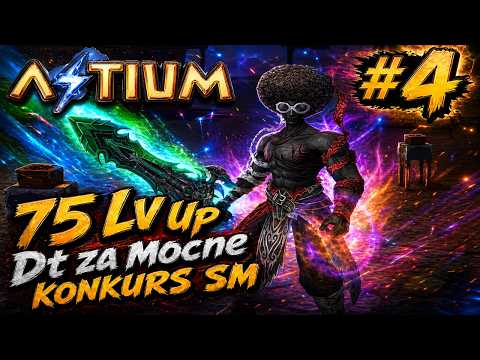 ASTIUM.PL #4 - WOJ BODY 75 LV UP | DT ZA CIĘŻKIE + KONKURS SM
