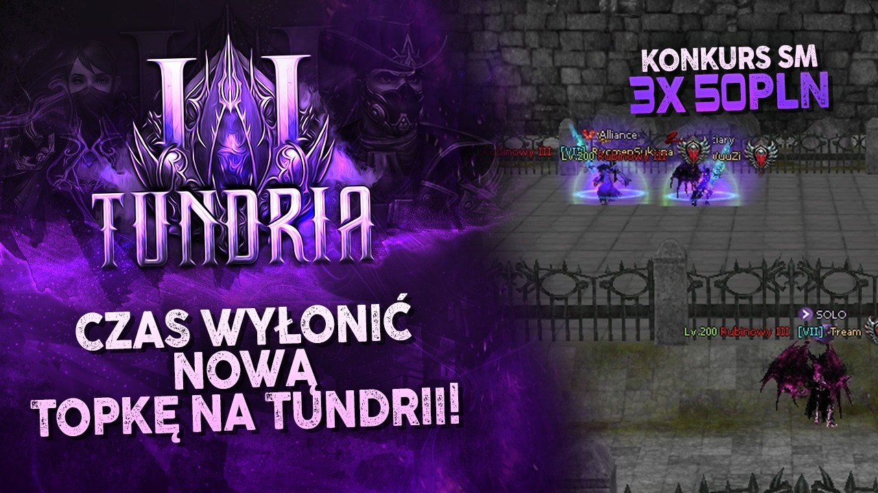 TUNDRIA2 #133 - RELACJA Z DRUGIEGO TURNIEJU PVP!