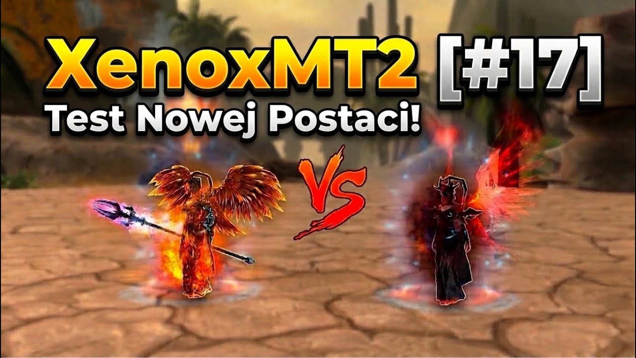 XenoxMT2 [#17] TEST NOWEJ POSTACI!!!
