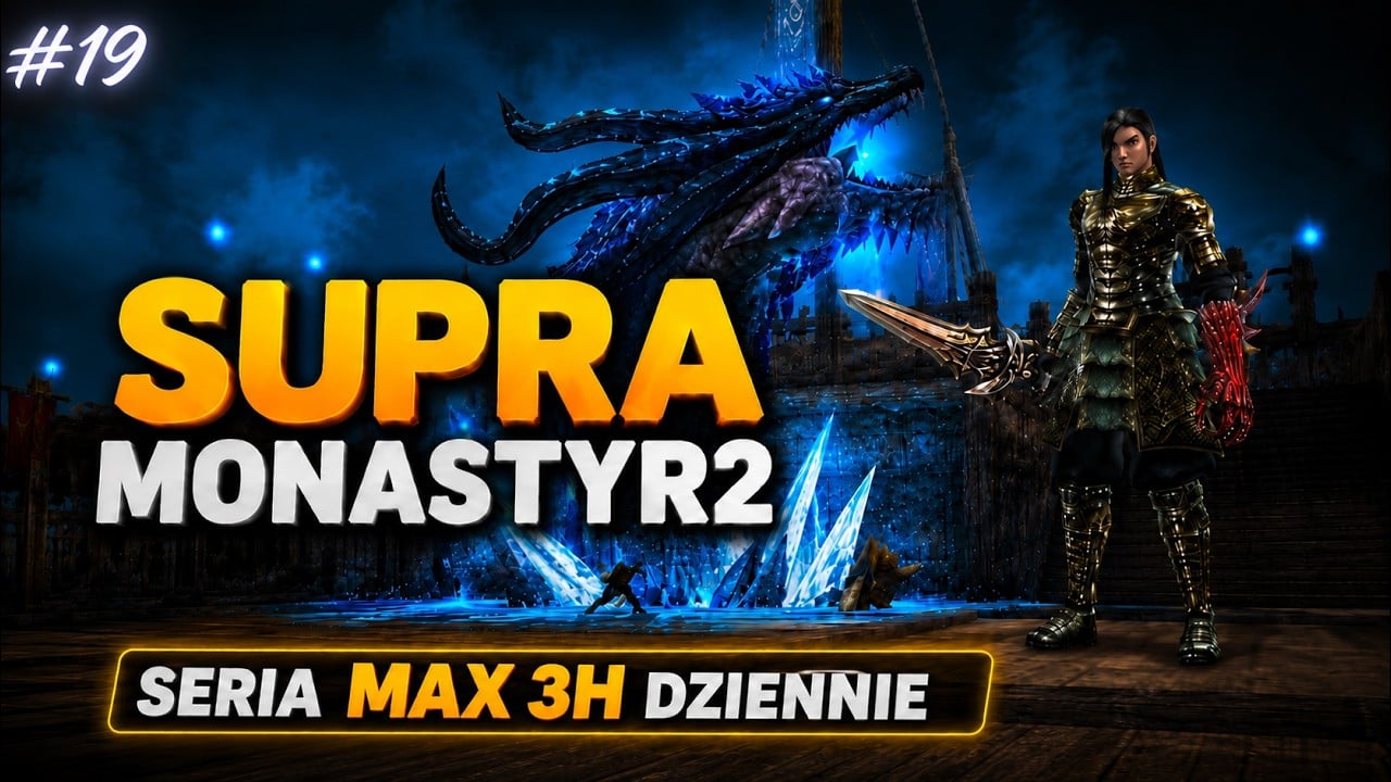 MONASTYR2 ZAROBEK NA LOW LV LEPSZY OD AZKA SERIA MAX 3H Dziennie #19