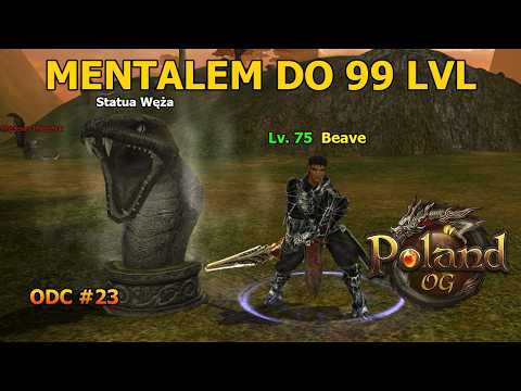 Metin2 - MENTALEM DO 99 LVL ODC #23 [POLANDMT2-OG]