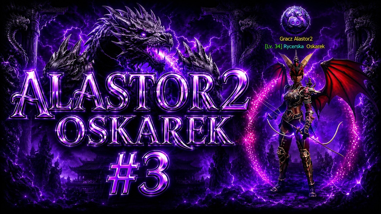 Alastor2 #3 – Wyzwanie NEMERE 1 Like = 15 NEMEREK!
