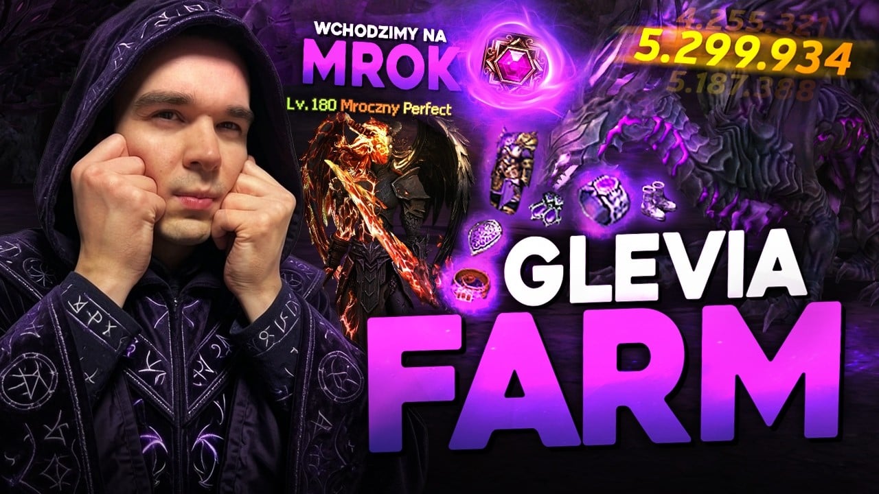 Glevia2 Farm #9 – W KOŃCU WCHODZIMY NA MROK!