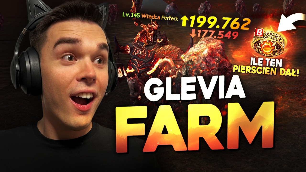Glevia2 Farm #2 – ILE TEN PIERŚCIEŃ DAŁ DMG!