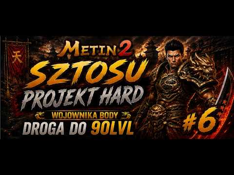 Metin2 I PROJEKT HARD #6 I Droga do 90 I Naszyjnik w 4 bonie?!!! Hełm dalej nie oddaje. 250 metków