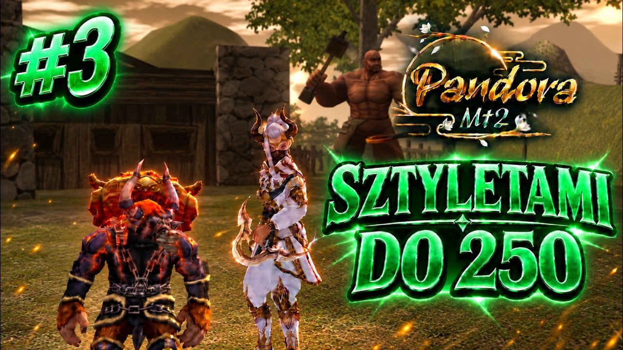 PandoraMT2 - Metin2 Sztyletami do 250 #3 - KUPA SIANA