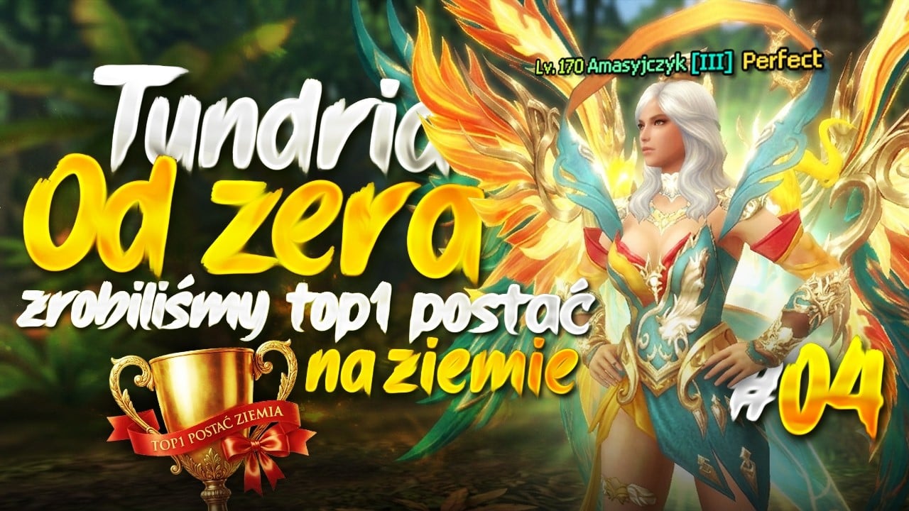 Tundria od zera | #4 – Zrobiliśmy TOP1 postać na ziemię!